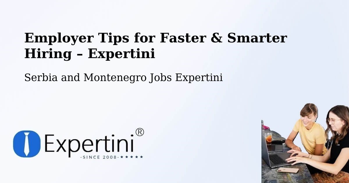 Employer Tips for Hiring & Recruitment – St. John'S - St. John'S, Serbia and Montenegro Jobs Expertini