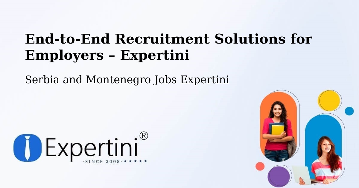 Recruitment Solutions for Employers – St. John'S - St. John'S, Serbia and Montenegro Jobs Expertini